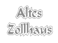 Gutschein Altes Zollhaus bestellen